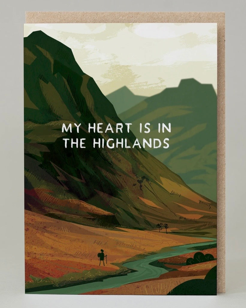 My Heart Is In The Highlands Card