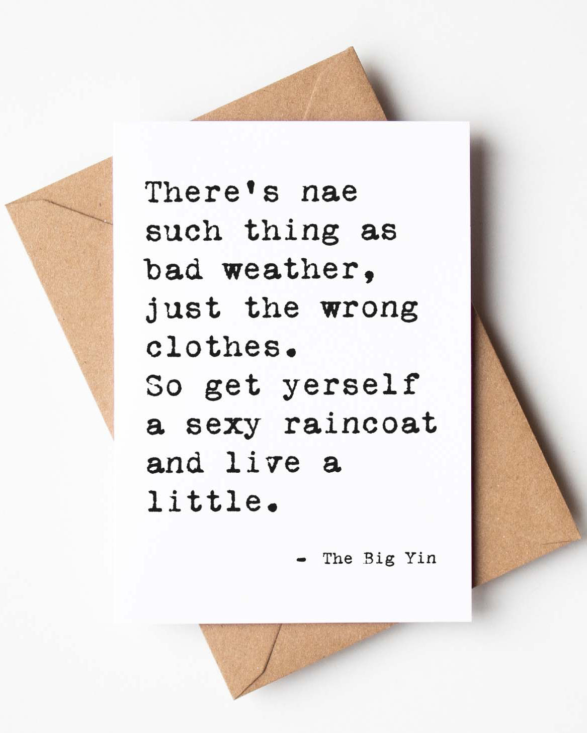 'Raincoat' Funny Scottish Weather Quote Card