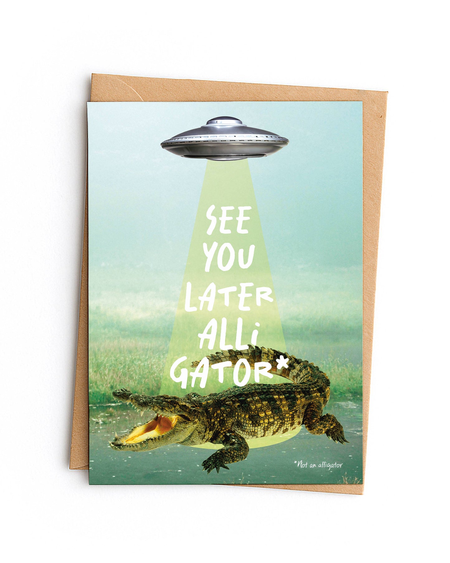See You Later Alligator UFO Card