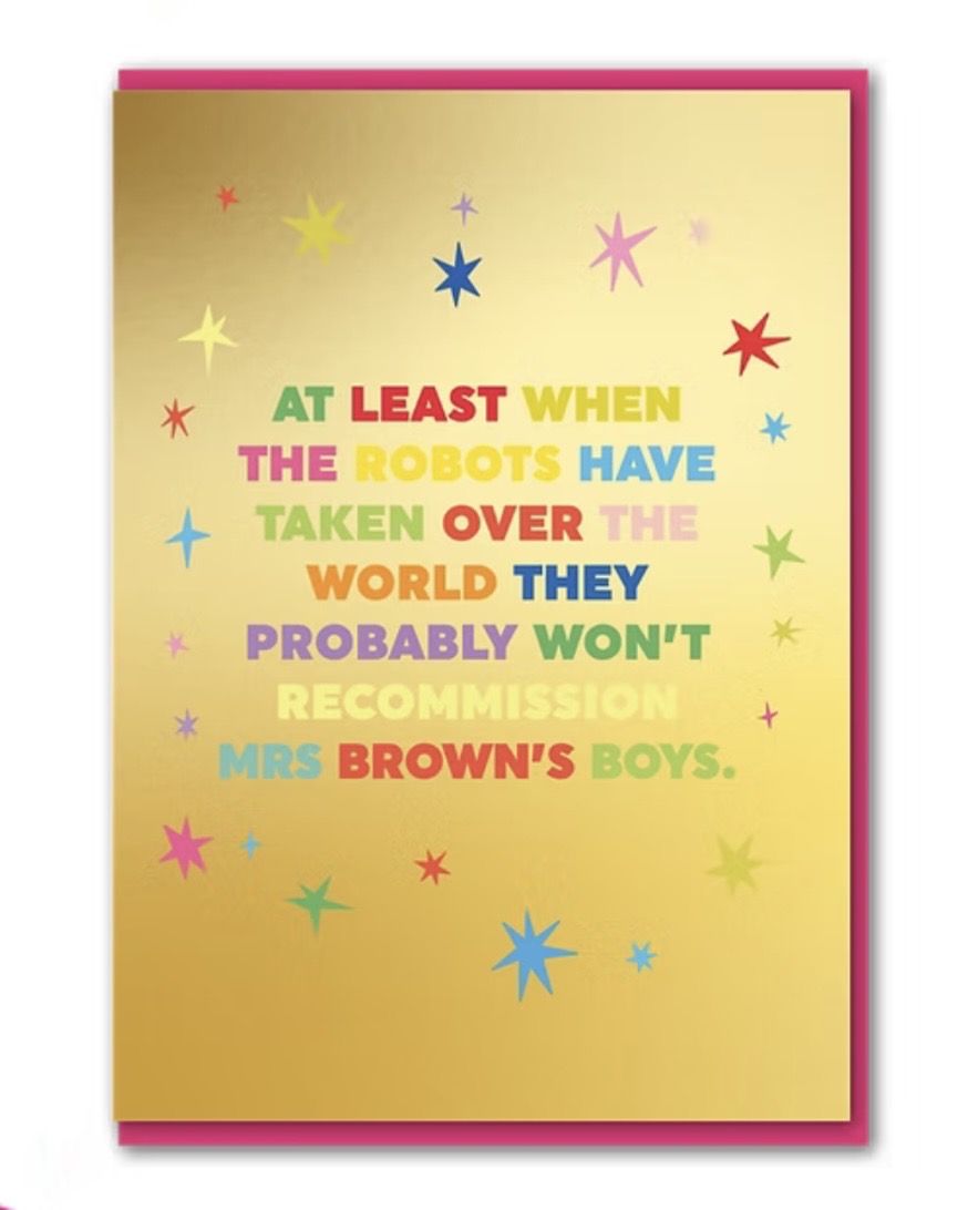 Mrs Brown’s Boys Birthday Card