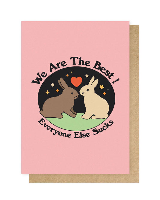 We Are The Best Card
