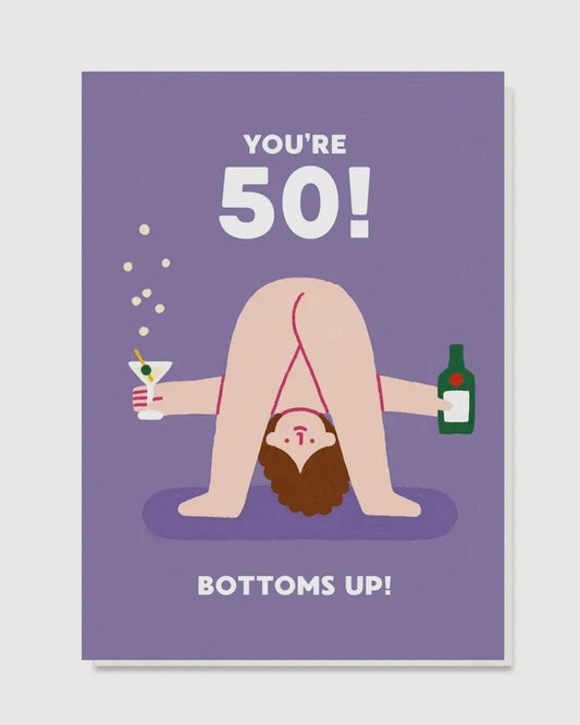 50th Bottoms Up Birthday Card-Stormy Knight-My Beautiful Caravan