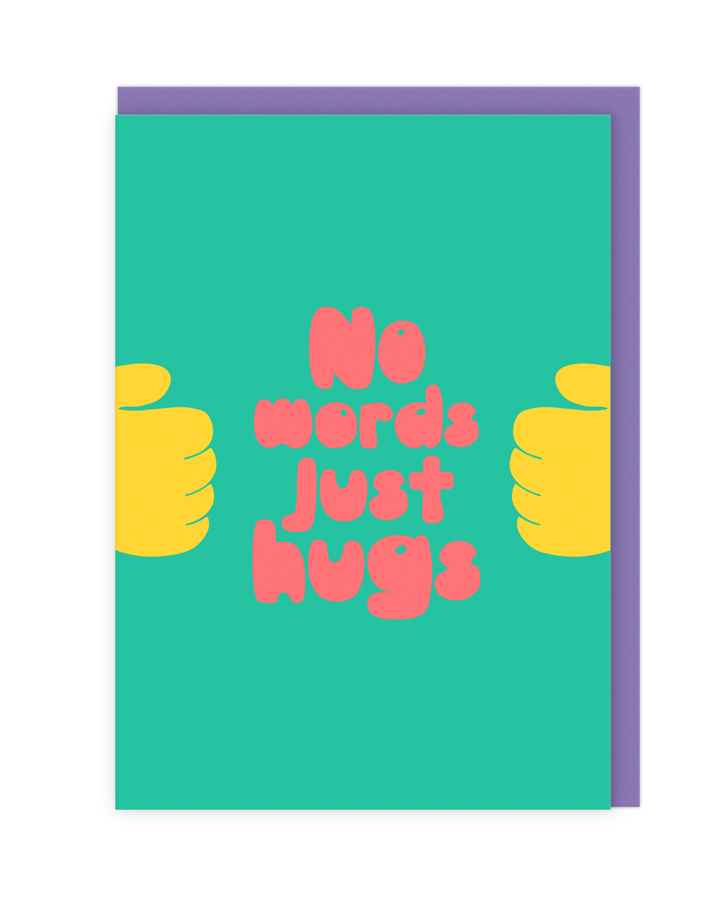 No Words Just Hugs Card