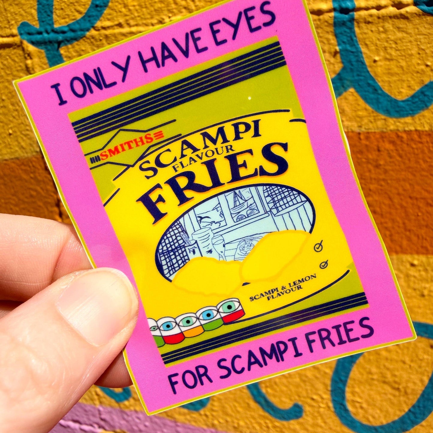 I Only Have Eyes For Scampi Fries Sticker