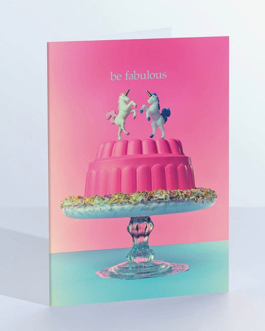 Be Fabulous Unicorns Card