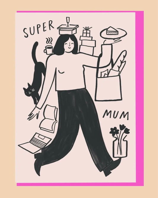 Illustration of a woman with various items around her on a beige background and the words Super Mum