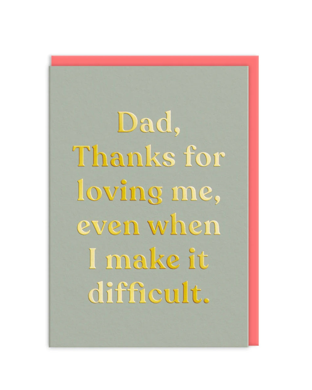 Difficult To Love Me Dad Card-Ohh Deer-My Beautiful Caravan