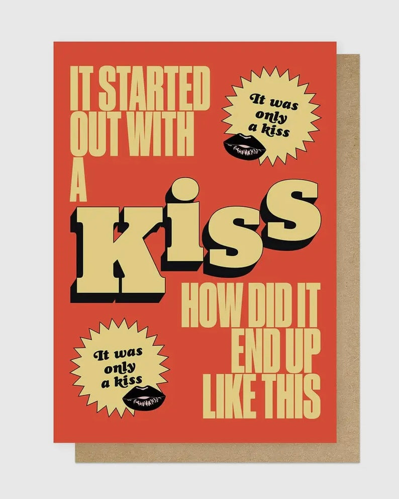 It Started Out With A Kiss Card-East End Prints-My Beautiful Caravan