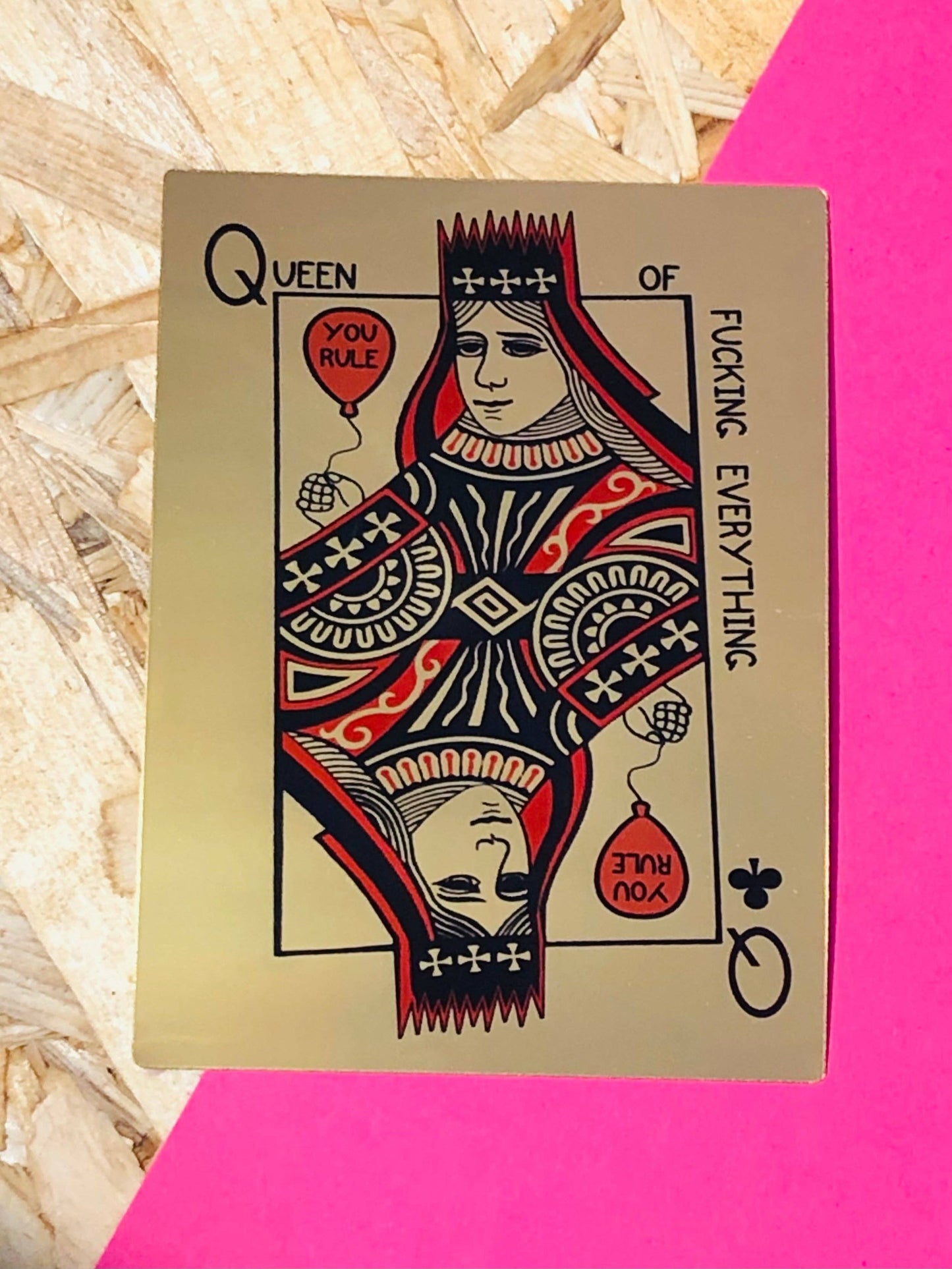 Queen of Everything Sticker