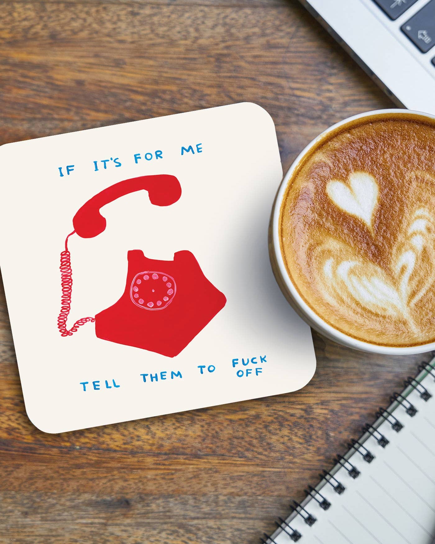 David Shrigley Coaster - If It's For Me