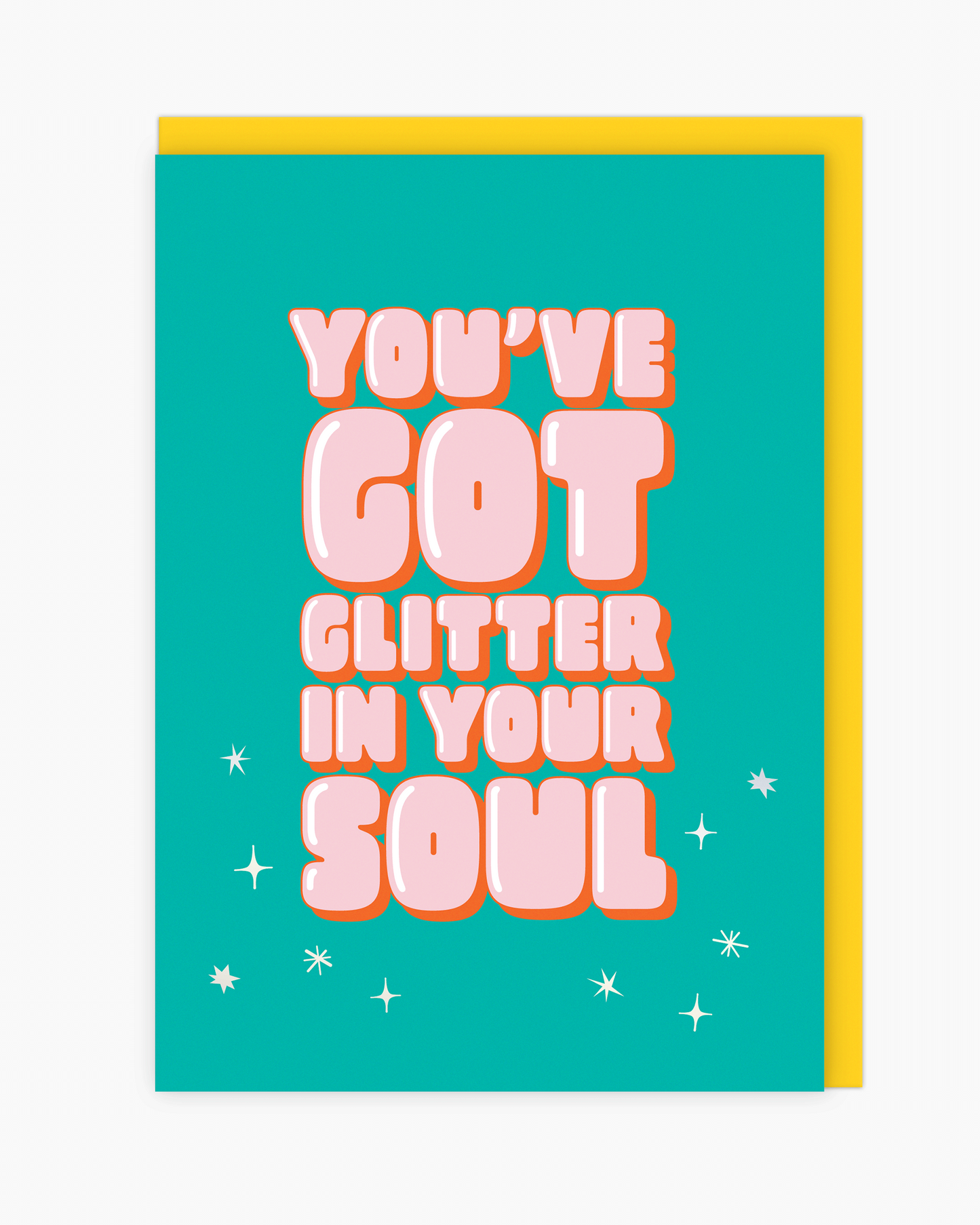 Glitter In Your Soul Card