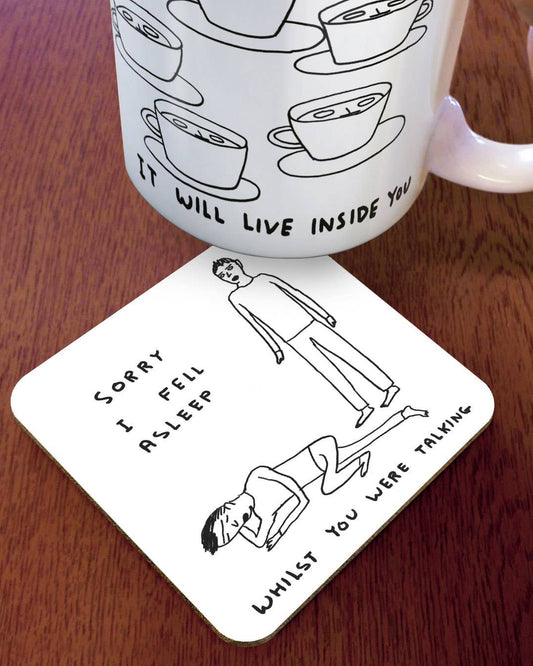 David Shrigley Coaster - Sorry I Fell Asleep